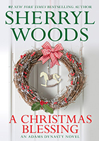 A Christmas Blessing by Sherryl Woods