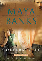 Colter's Gift by Maya Banks