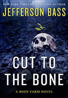 Cut to the Bone by Faye Jefferson Bass