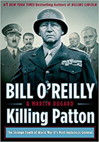 Killing Patton by Bill O'Reilly
