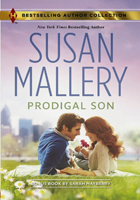Prodigal Son The Best Laid Plans by Susan Mallery