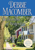 Reflections of Yesterday by Debbie Macomber