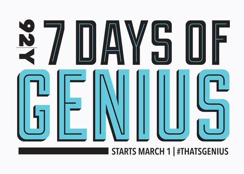 Join us for the 7 Days of Genius Festival