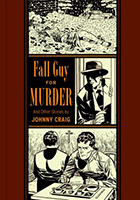 Fall Guy for Murder and Other Stories by Johnny Craig