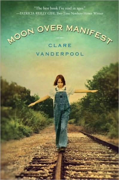 Newbery Winner <i>Moon Over Manifest,</i> written by Clare Vanderpool