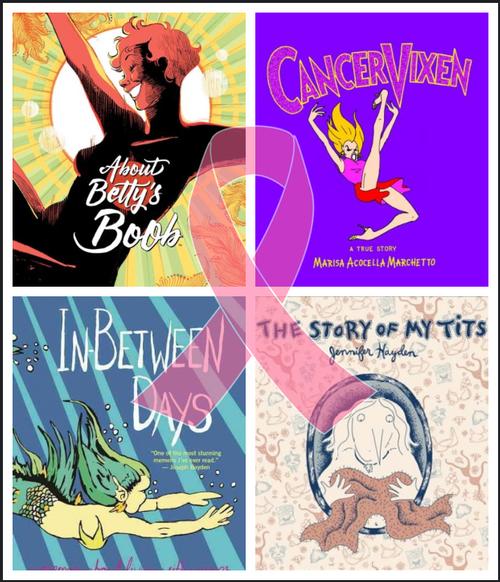 Some very talented, brave, and funny women have turned their own journeys through the worlds of breast cancer surgery, treatments, and recovery into relatable graphic novels.