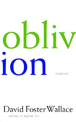Oblivion, a collection of short stories