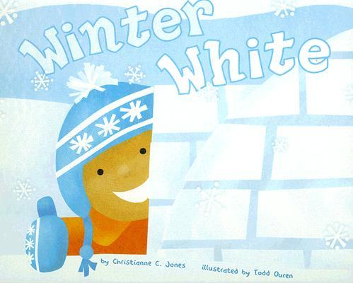 Winter White by Chritianne C. Jones