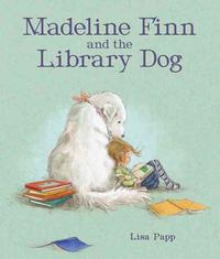 Madeline Finn and the Library Dog by Lisa Papp