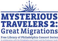 Mysterious Travelers 2 - Great Migrations