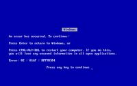 The infamous Blue Screen of Death...