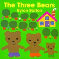 The Three Bears by Byron Barton
