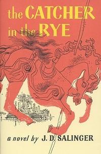Cover of The Catcher in the Rye by J.D. Salinger