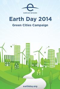 Earth Day 2014 Green Cities Campaign