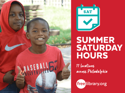 Select Free Library locations will remain open on Saturdays starting July 6, 2024.