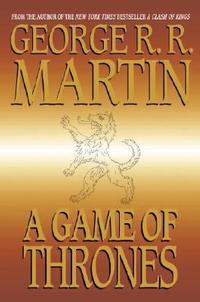 Book cover of A Game of Thrones by George R. R. Martin