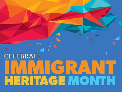 Reflecting on Immigrant Heritage Month 2020 and some special Free Library stories!