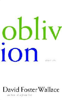 Oblivion, a collection of short stories