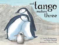 Cover of And Tango Makes Three by Peter Parnell and Justin Richardson