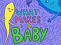 What Makes a Baby Cover