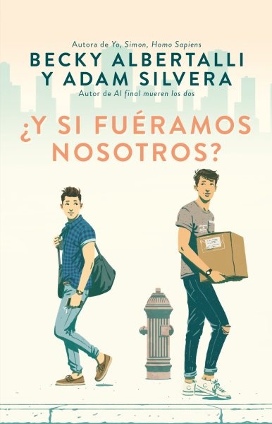 Cover of ¿Y si fuéramos nosotros? featuring two young men walking past and looking back at one another